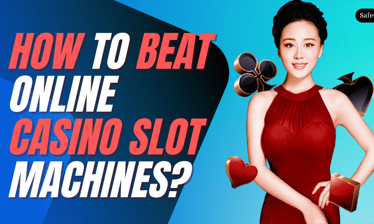 How to beat a slot machine in an online casino post thumbnail image